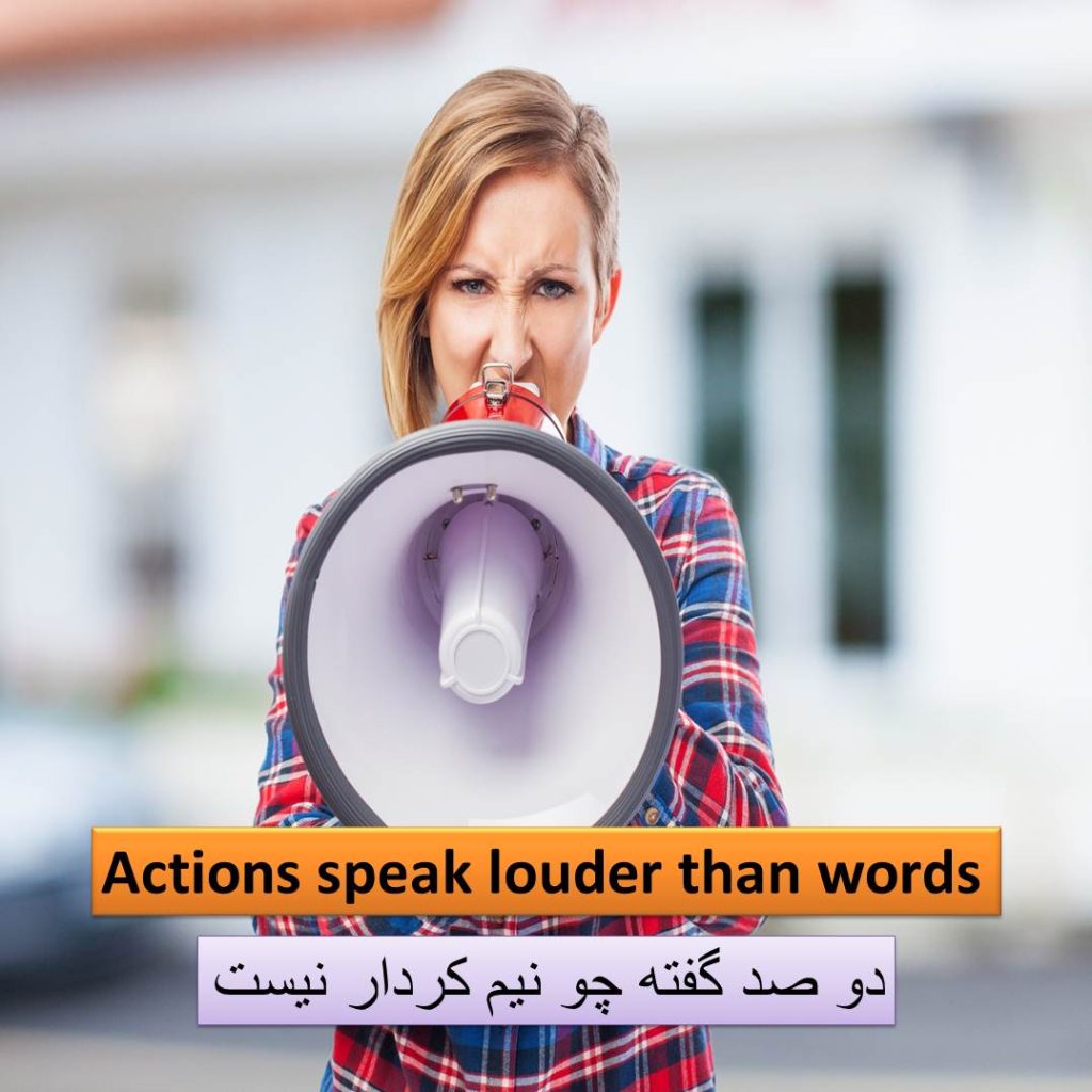 action speaks louder than words